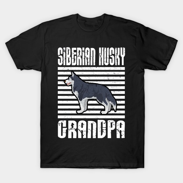 Siberian Husky Grandpa Proud Dogs T-Shirt by aaltadel
